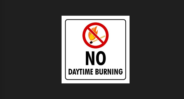 NO Daytime Burning